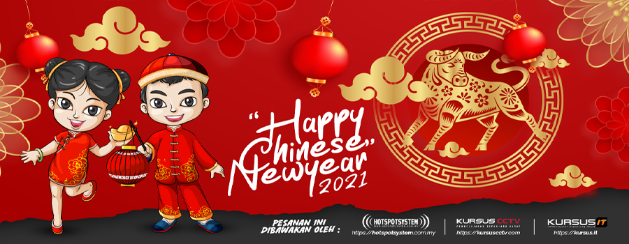 Selamat Tahun Baru Cina 2021 (Happy Chinese New Year 2021)